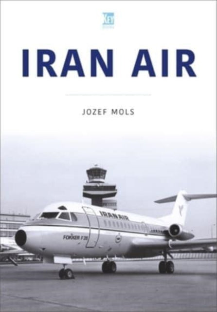 Book cover of: Iran Air. By: Jozef Mols