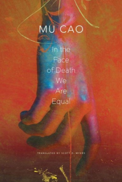 Book cover of: In the Face of Death We Are Equal