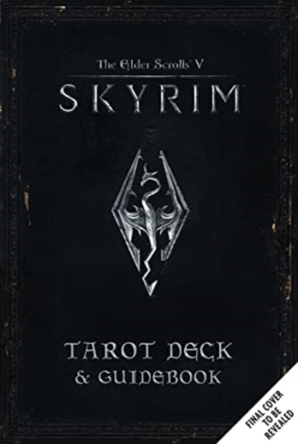 Book cover of: Elder Scrolls V: Skyrim Tarot Deck and Guidebook