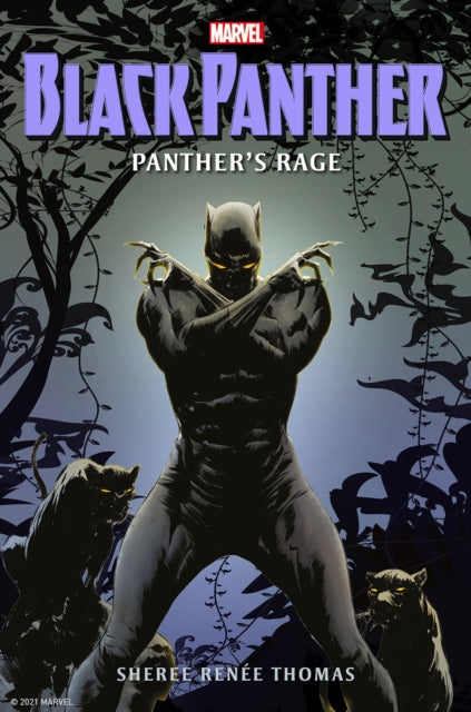 Book cover of: Black Panther: Panther's Rage. By: Sheree Renée Thomas