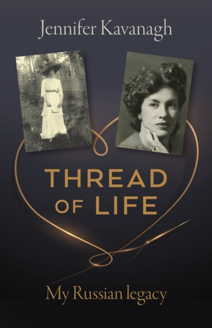 Book cover of: Thread of Life. By: Jennifer Kavanagh
