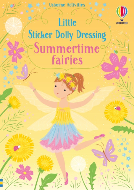 Book cover of: Little Sticker Dolly Dressing Summertime Fairies. By: Fiona Watt