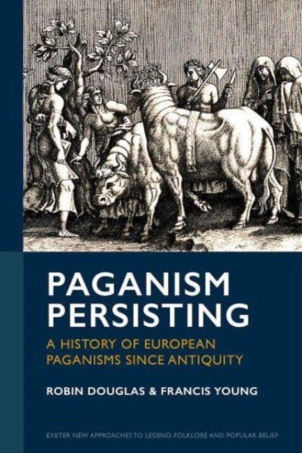 Book cover of: Paganism Persisting. By: Robin Douglas