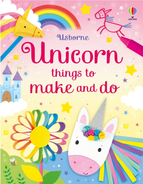 Book cover of: Unicorn things to make and do