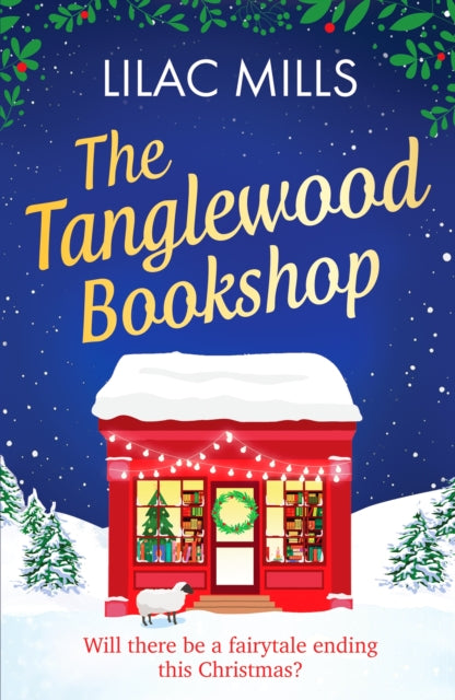 Book cover of: Tanglewood Bookshop. By: Lilac Mills
