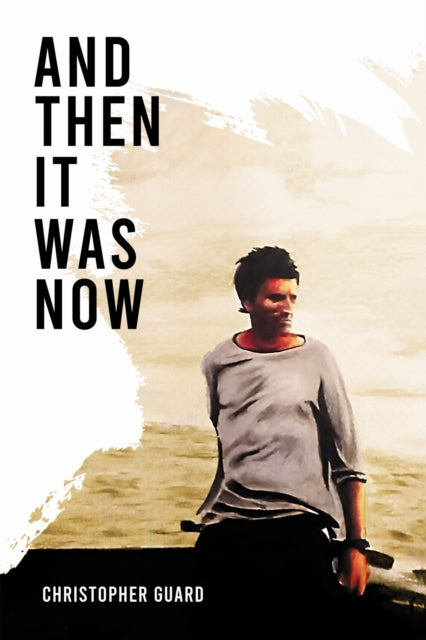 Book cover of: And Then It Was Now