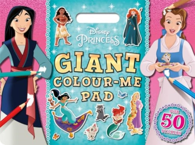 Book cover of: Disney Princess: Giant Colour-Me Pad