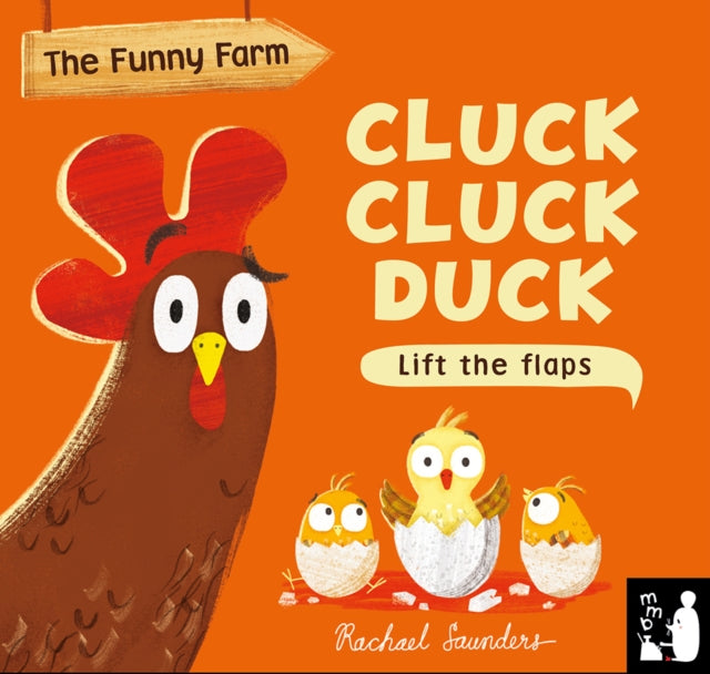 Book cover of: Cluck Cluck Duck. By: Rachel Saunders