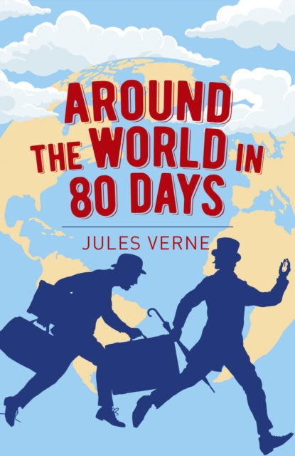 Book cover of: Around the World in Eighty Days. By: Jules Verne