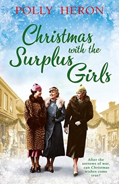Book cover of: Christmas with the Surplus Girls. By: Polly Heron