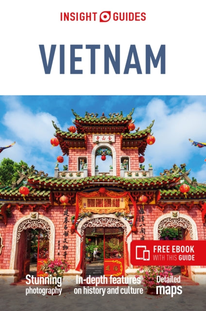 Book cover of: Insight Guides Vietnam: Travel Guide with eBook. By: Insight Guides