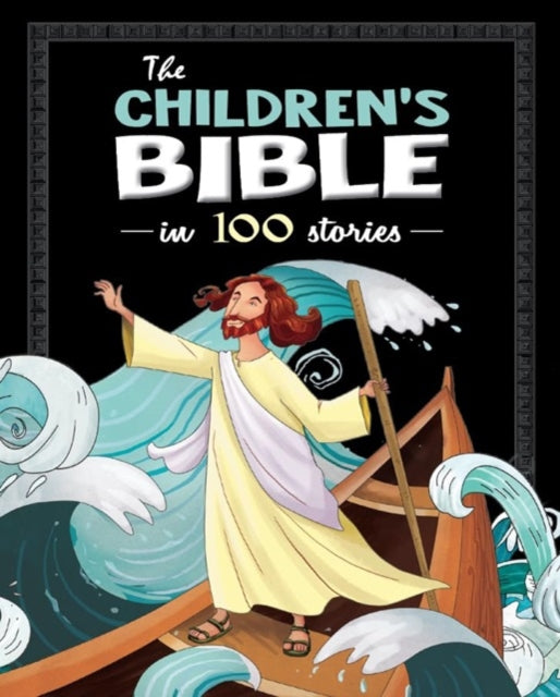 Book cover of: Children's Bible in 100 Stories
