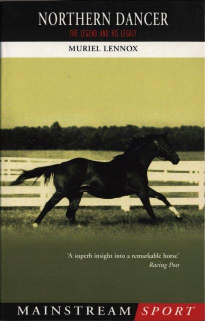 Book cover of: Northern Dancer. By: Muriel Lennox
