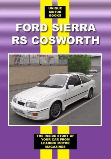 Book cover of: Ford Sierra RS Cosworth. By: Colin Pitt