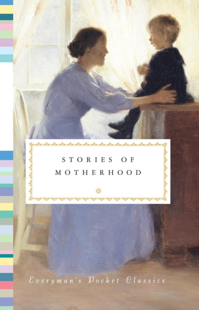 Book cover of: Stories of Motherhood. By: Diana Secker-Tesdell