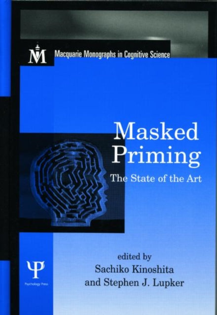 Book cover of: Masked Priming. By: S. Kinoshita