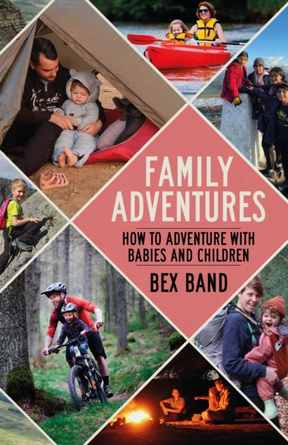 Book cover of: Family Adventures. By: Bex Band