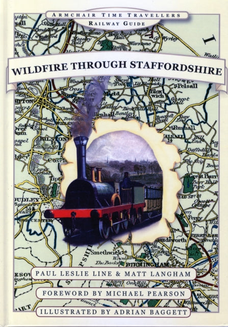 Book cover of: Wildfire Through Staffordshire