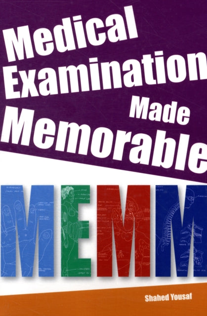 Book cover of: Medical Examination Made Memorable