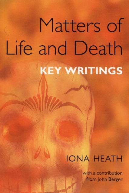 Book cover of: Matters of Life and Death. By: Iona Heath