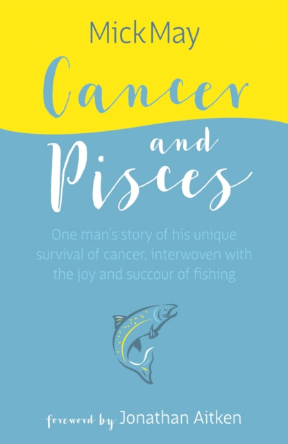 Book cover of: Cancer and Pisces. By: Mick May