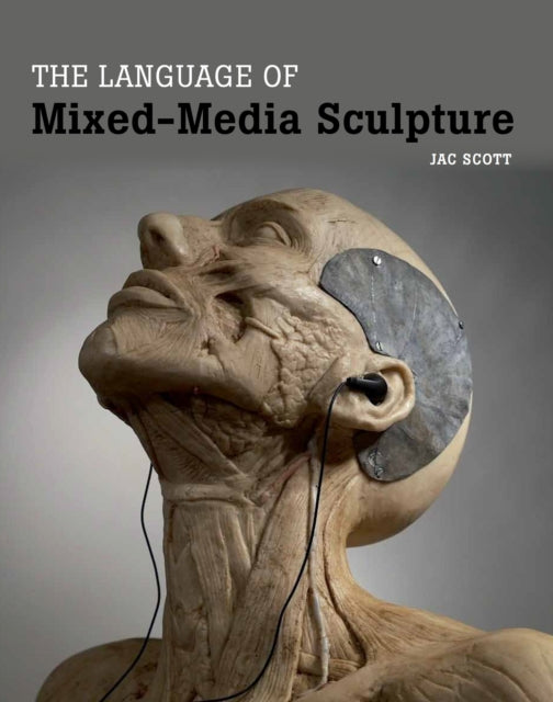 Book cover of: Language of Mixed-Media Sculpture