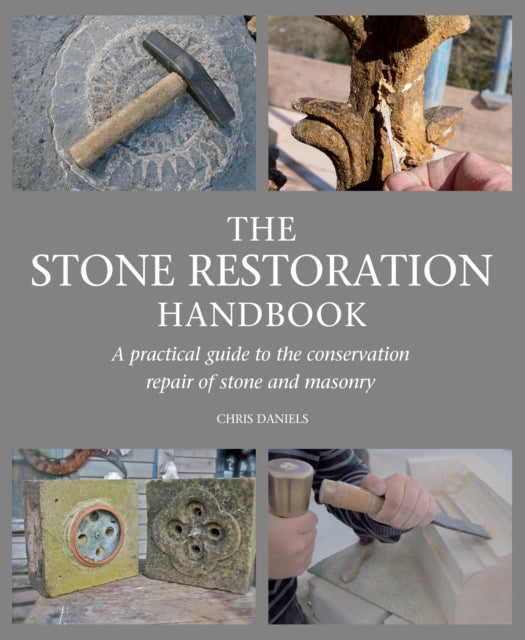 Book cover of: Stone Restoration Handbook. By: Chris Daniels