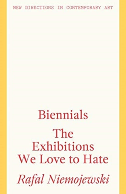 Book cover of: Biennials. By: Rafal Niemojewski