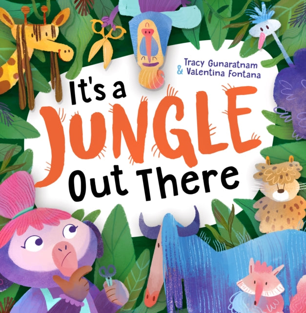 Book cover of: It's a Jungle Out There. By: GUNARATNAM, TRACY