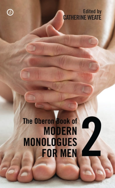 Book cover of: Oberon Book of Modern Monologues for Men. By: Catherine Weate