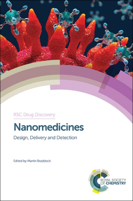 Book cover of: Nanomedicines. By: Martin Braddock