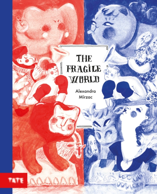 Book cover of: Fragile World. By: Alexandra Mîrzac