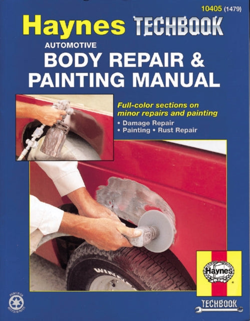 Book cover of: Automotive Body Repair & Painting Haynes Techbook (USA). By: John Haynes