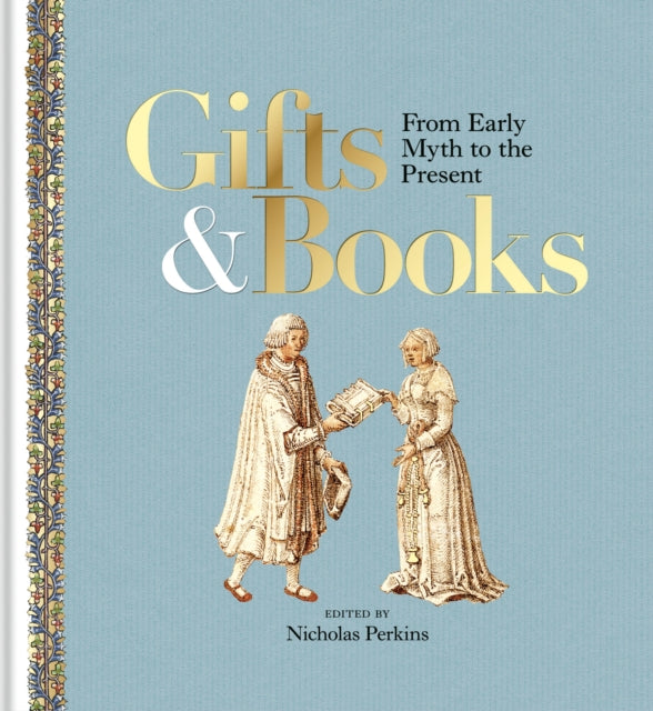Book cover of: Gifts and Books. By: Nicholas Perkins