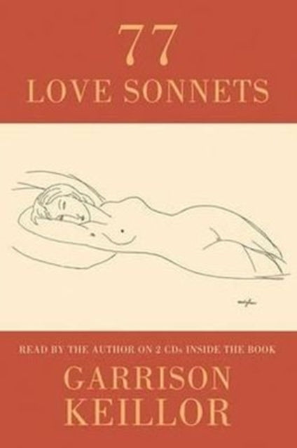Book cover of: 77 Love Sonnets. By: Garrison Keillor
