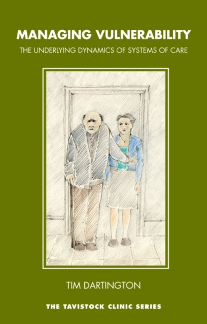 Book cover of: Managing Vulnerability. By: T. Dartington