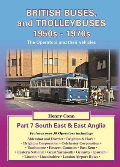 Book cover of: British Buses and Trolleybuses 1950s-1970s. By: Henry Conn