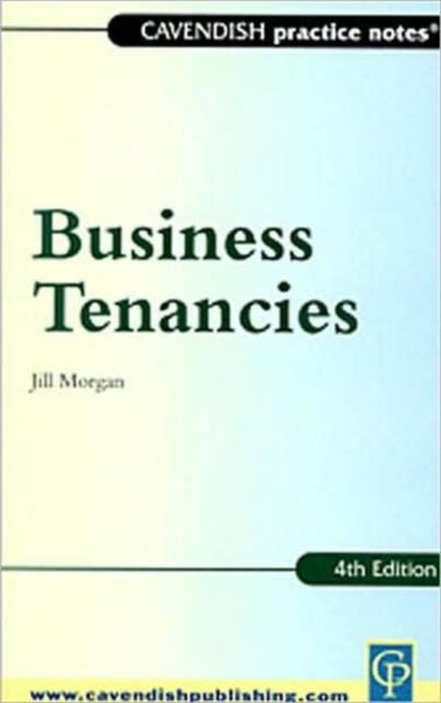 Book cover of: Practice Notes on Business Tenancies. By: Morgan