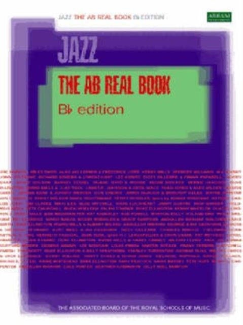 Book cover of: AB Real Book, B flat (North American edition)