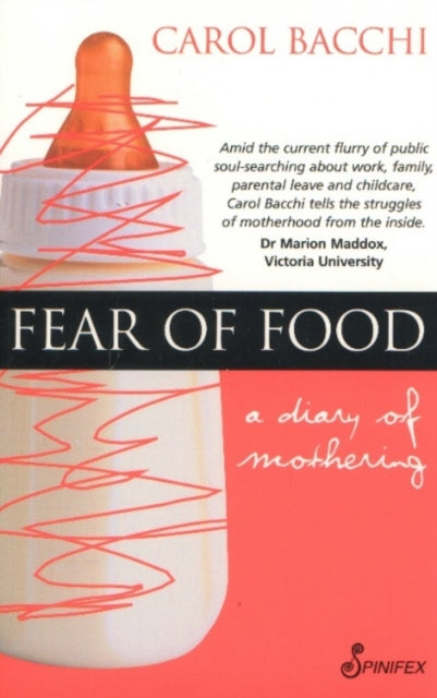 Book cover of: Fear of Food. By: Carol Bacchi