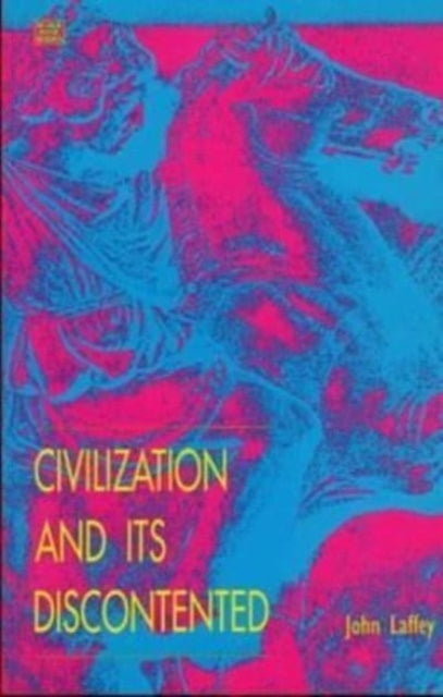 Book cover of: Civilization and Its Discontented