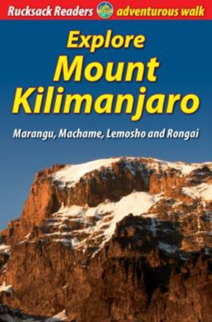 Book cover of: Explore Mount Kilimanjaro (4 ed). By: Jacquetta Megarry