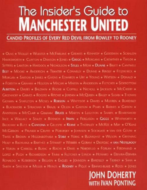 Book cover of: Insider's Guide to Manchester United. By: John Doherty