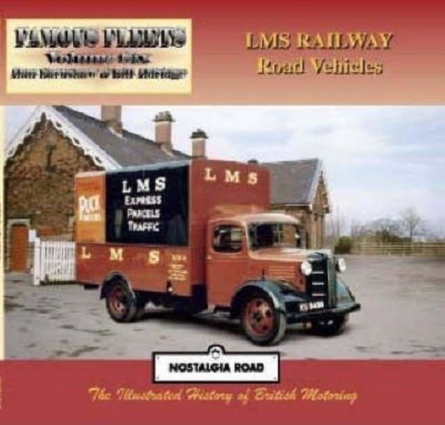 Book cover of: LMS Railway Road Vehicles. By: Alan Earnshaw