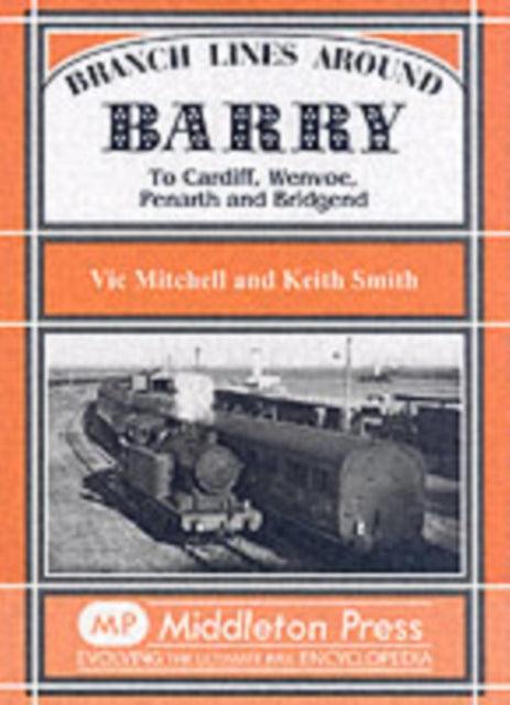 Book cover of: Branch Lines Around Barry