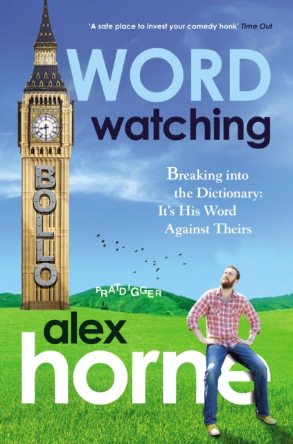 Book cover of: Wordwatching. By: Alex Horne