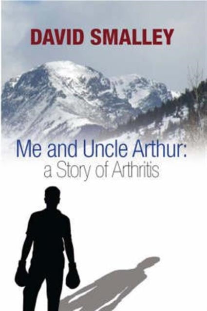 Book cover of: Me and Uncle Arthur