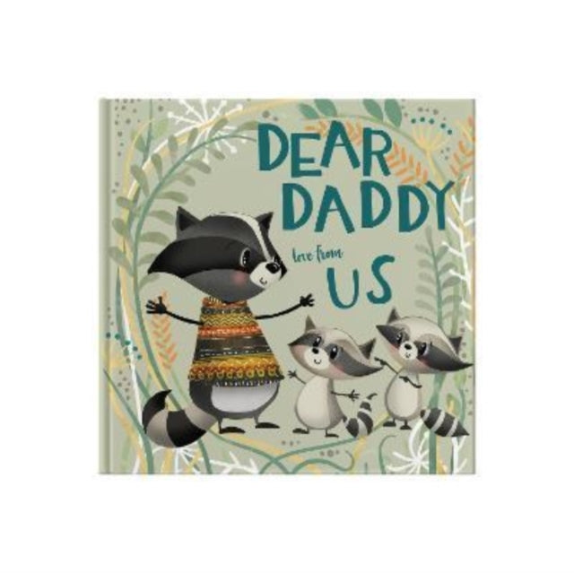 Book cover of: Dear Daddy Love From Us. By: Lucy Tapper