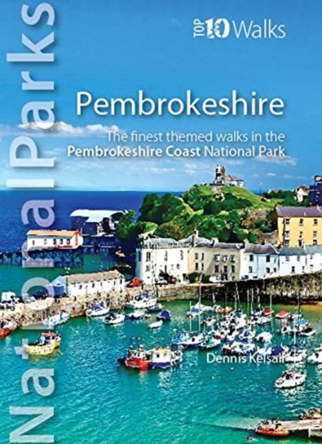 Book cover of: National Parks: Pembrokeshire. By: Dennis Kelsall