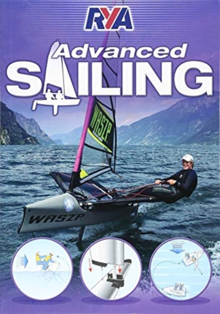 Book cover of: RYA Advanced Sailing